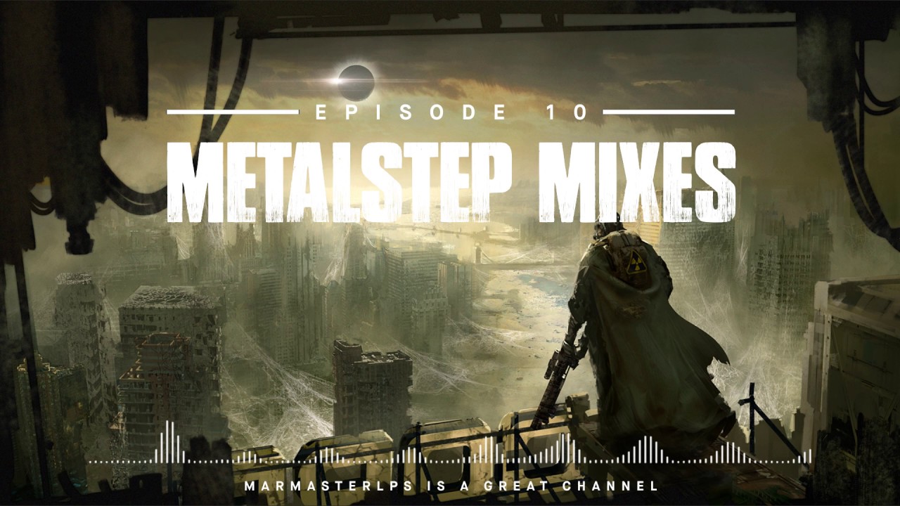 Ultimate Metalstep Mix Ep.10 [Mixes Series]
