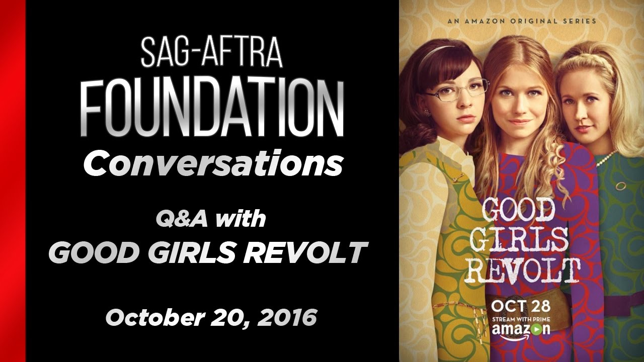 Conversations with GOOD GIRLS REVOLT