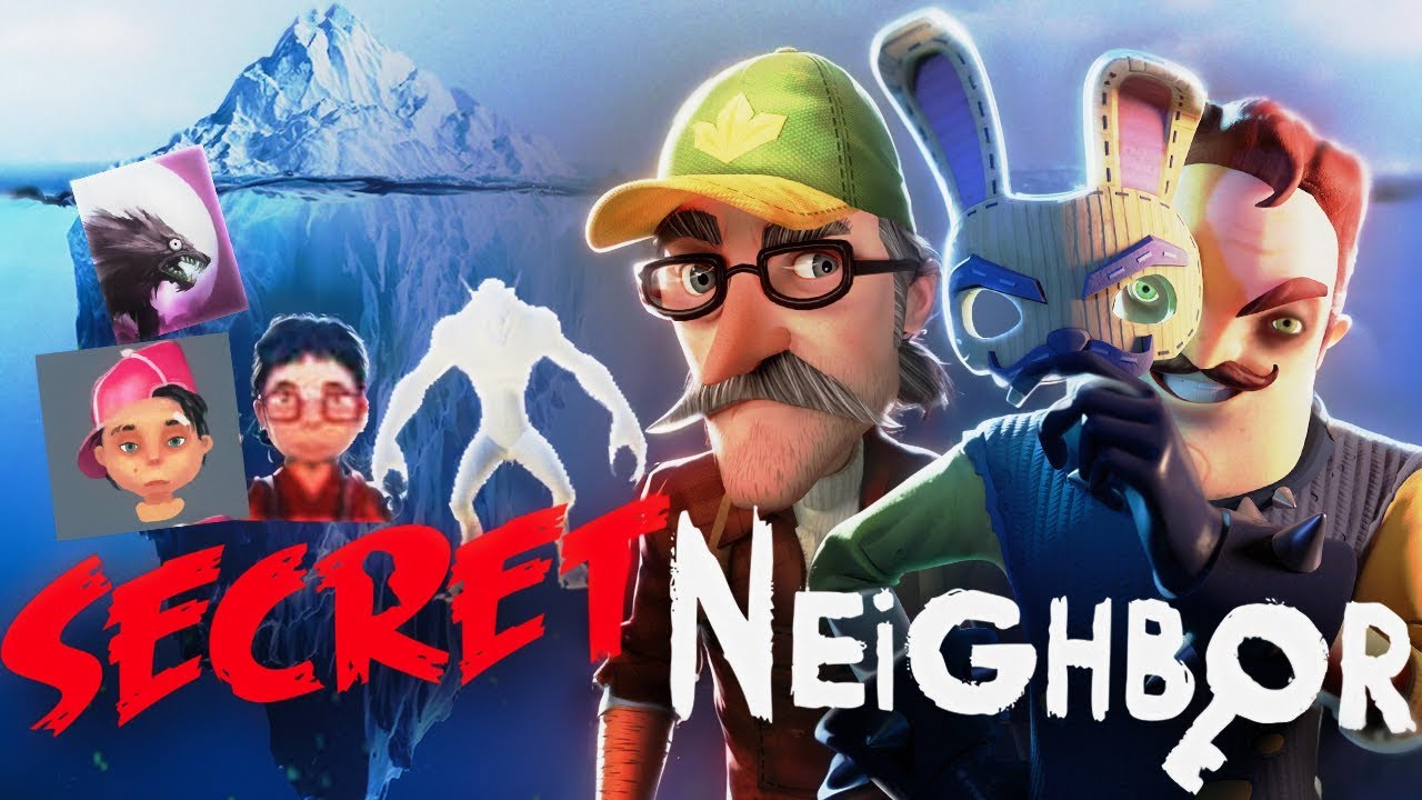 Айсберг по Secret Neighbor секреты и факты об игре [feat. KIjhi]