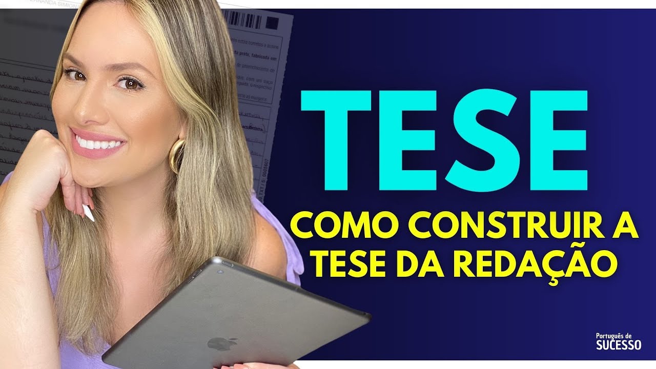 Como fazer a tese na redação