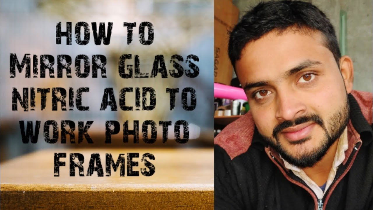 how to mirror glass nitric acid to work photo photo frames/glass art/#glassart#