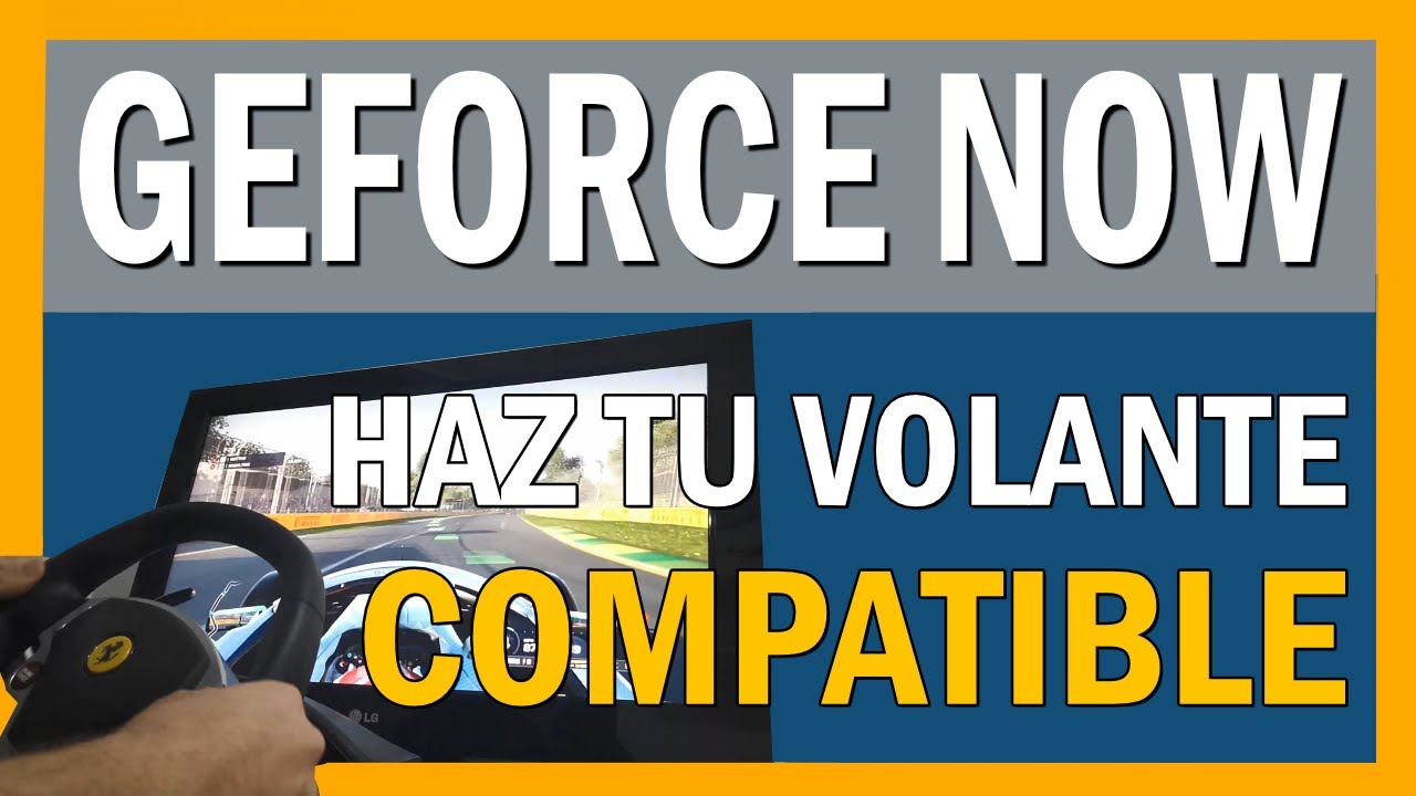 Usa tu VOLANTE EN GEFORCE NOW 🚗 ¡Cloud Gaming Asseto Corsa, F1 2019, Eurotruck Simulator con X360CE!