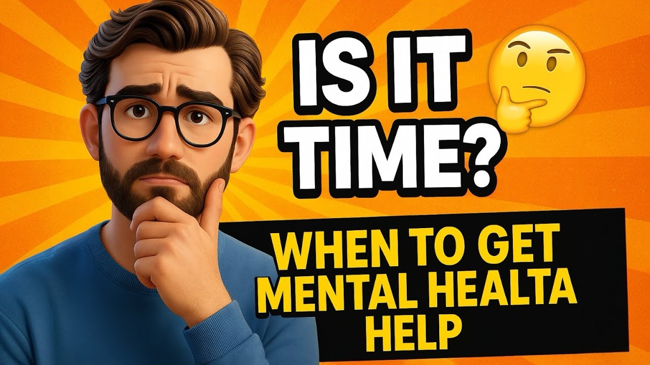 When should I seek professional help for my mental health?