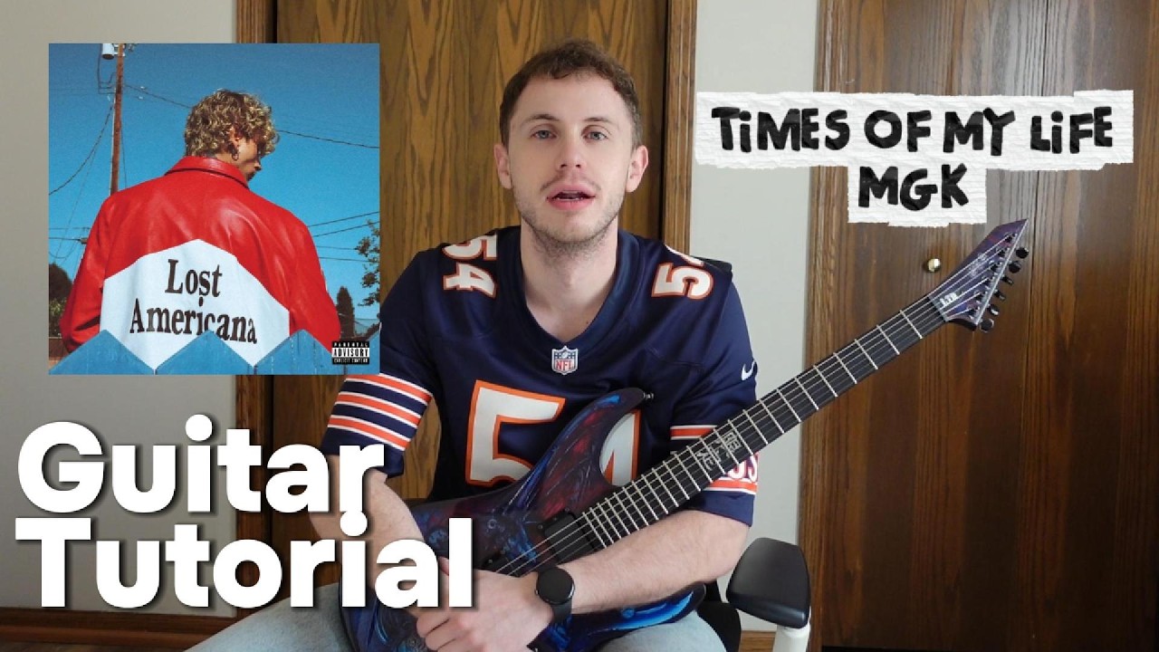 mgk - times of my life Guitar Tutorial (Beginner Lesson) + TABS IN DESCRIPTION