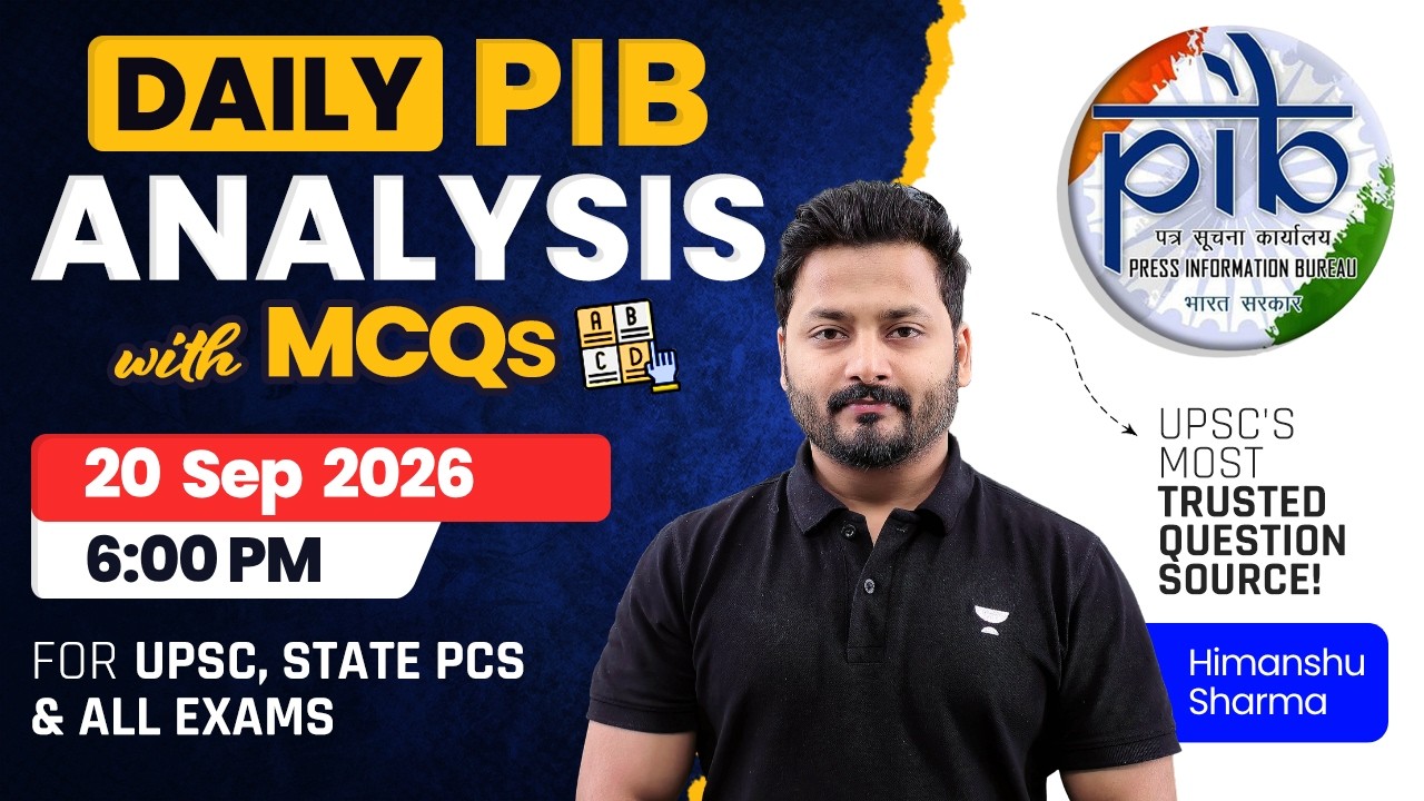PIB Analysis with MCQ | 20 September 2026 Daily Current Affairs Analysis for Exams | Himanshu Sir