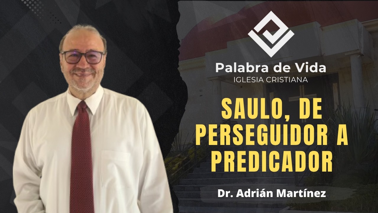 SAULO, DE PERSEGUIDOR A PREDICADOR