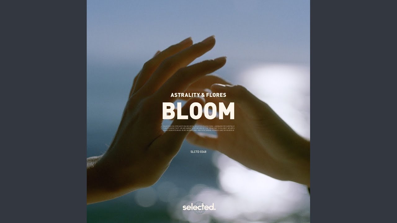Bloom (Extended)
