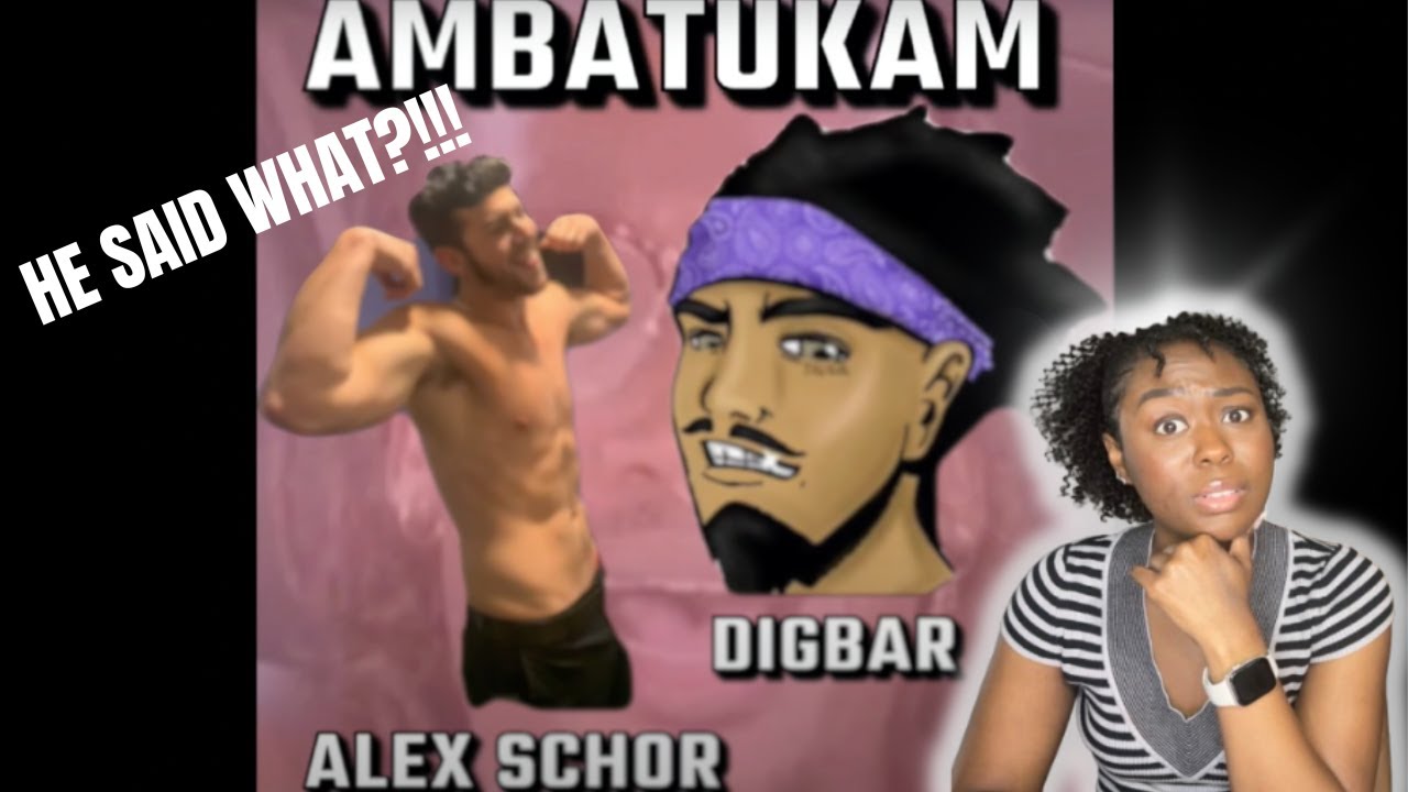 AMBATUKAM - Alex Schor X DigBar | Reaction