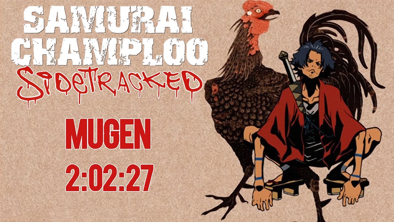 Samurai Champloo: Sidetracked - Any% (Mugen) Speedrun in 2:02:27 [World Record]