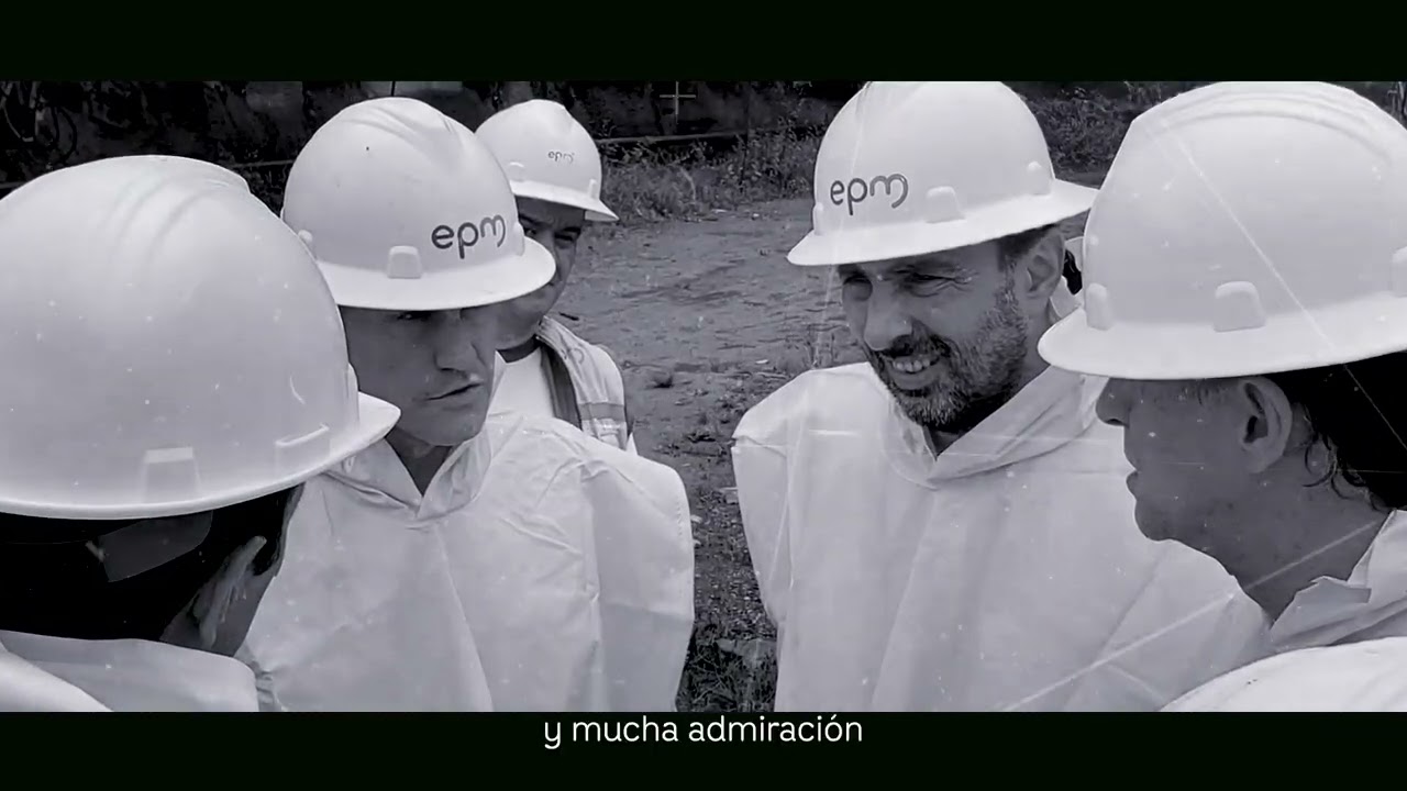 Hidroituango - Capítulo 8-  EPM. Por ti, estamos ahí