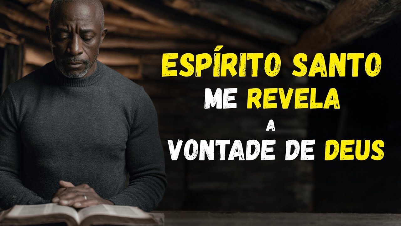 ESPÍRITO SANTO me REVELA no teu SILÊNCIO SAGRADO a vontade de  DEUS para minha VIDA