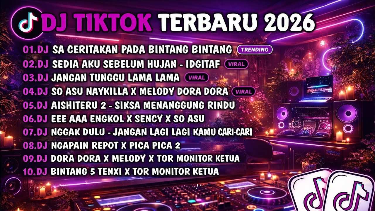 🎧 DJ TIKTOK TERBARU 2026 FULL BASS VIRAL! 🔥