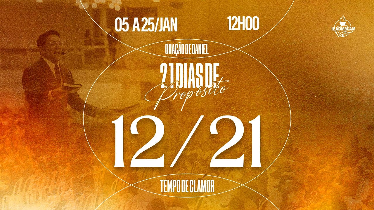 21 DIAS DE ORAÇÃO | AD MADUREIRA - MANAUS-AM (Pr. Adeilson Sales)