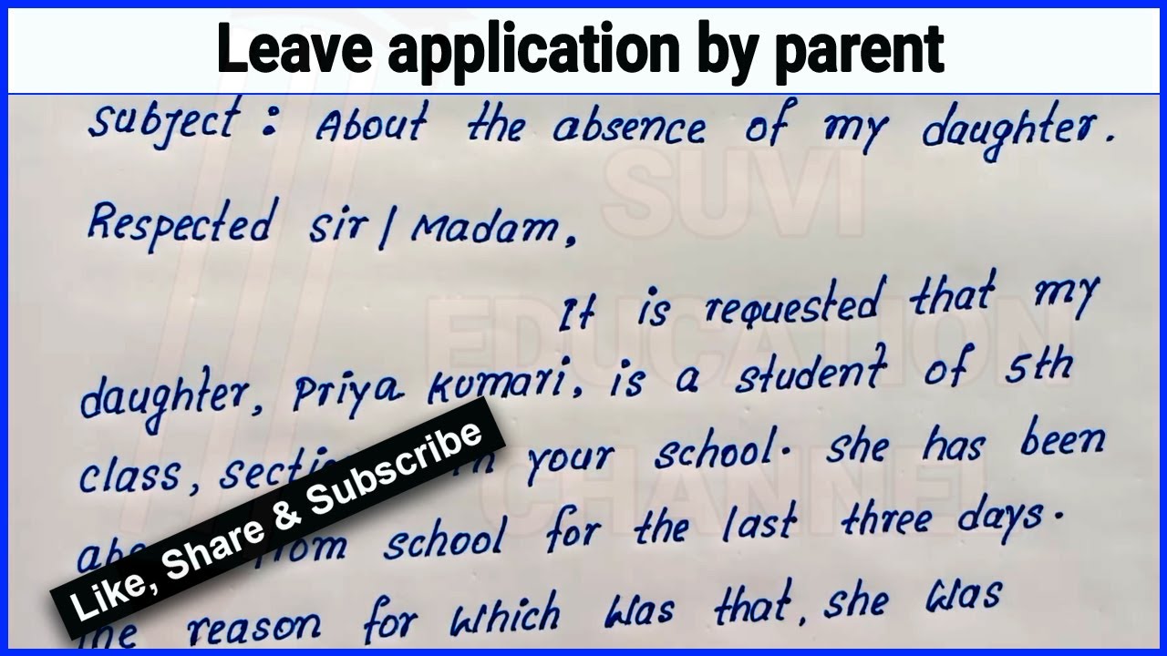 Leave application by parent | How to write leave application by parent | English leave application