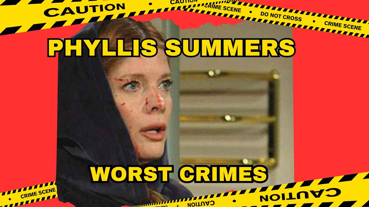 Young and the Restless: Phyllis Summers Worst Crimes #yr
