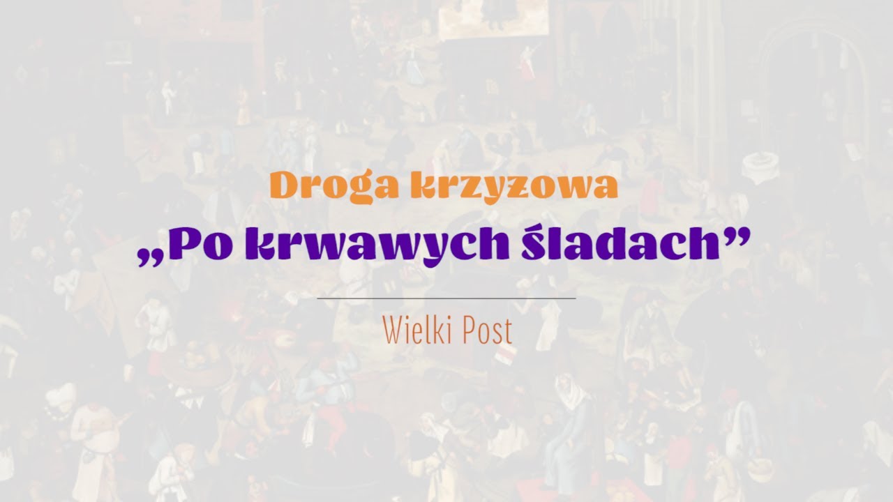 #PieśniPostne | „Po krwawych śladach” | ks. Grzegorz Kopytowski
