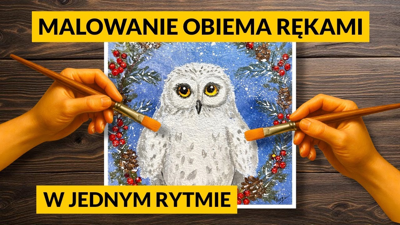 Malowanie na dwie ręce - sowa - akryl krok po kroku