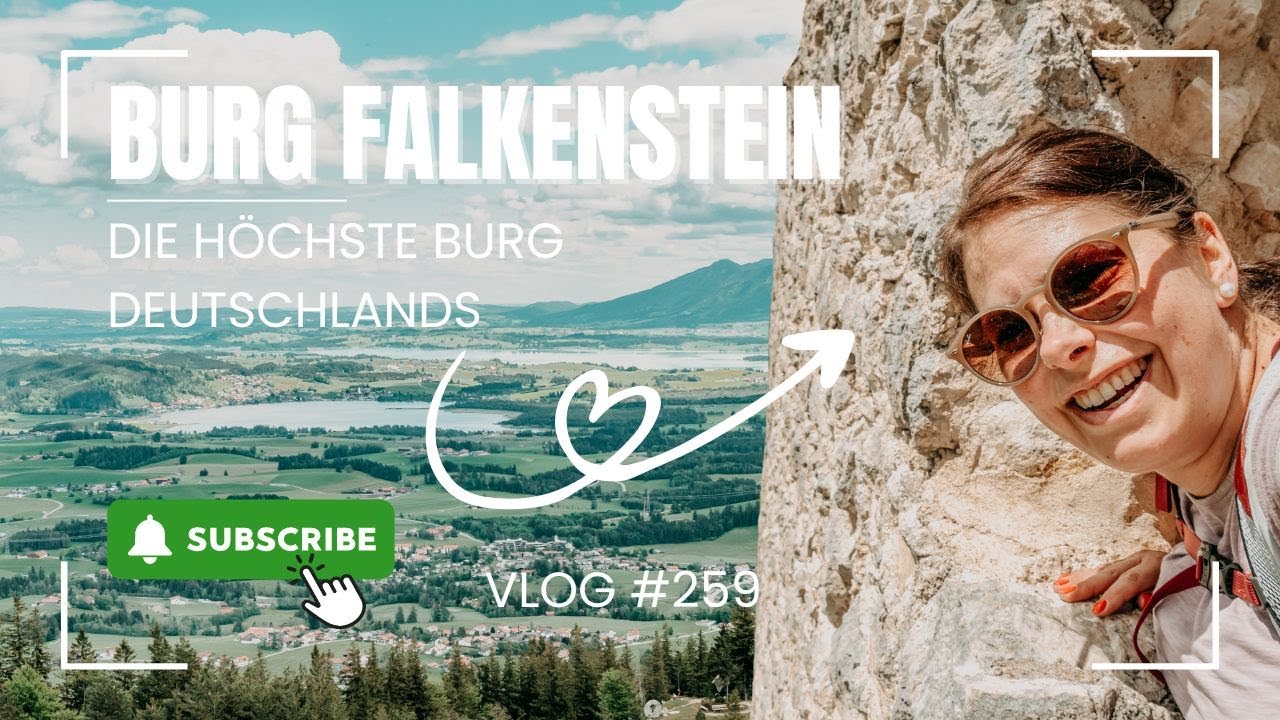 Burgruine Falkenstein – Die am höchsten gelegene Burg Deutschlands | VLOG #259 | ALLGÄU 🇩🇪