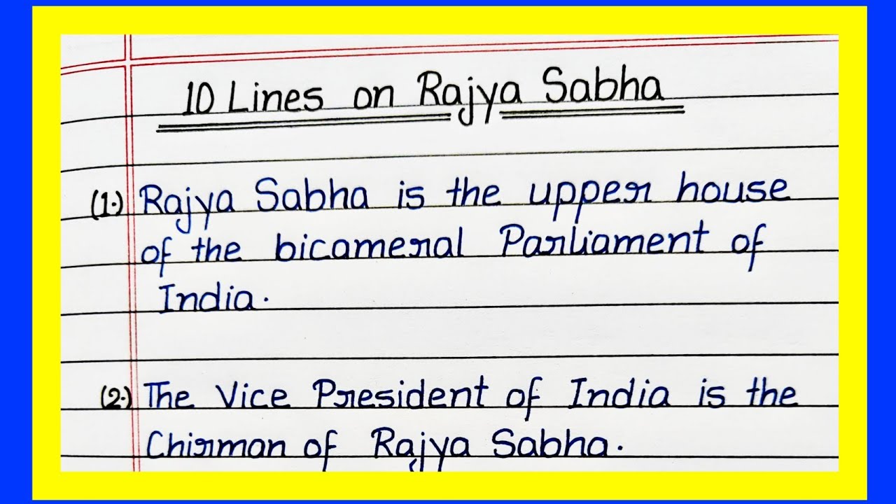 10 Lines on Rajya sabha/ Essay on Rajya sabha/ 10 Lines about Rajya sabha