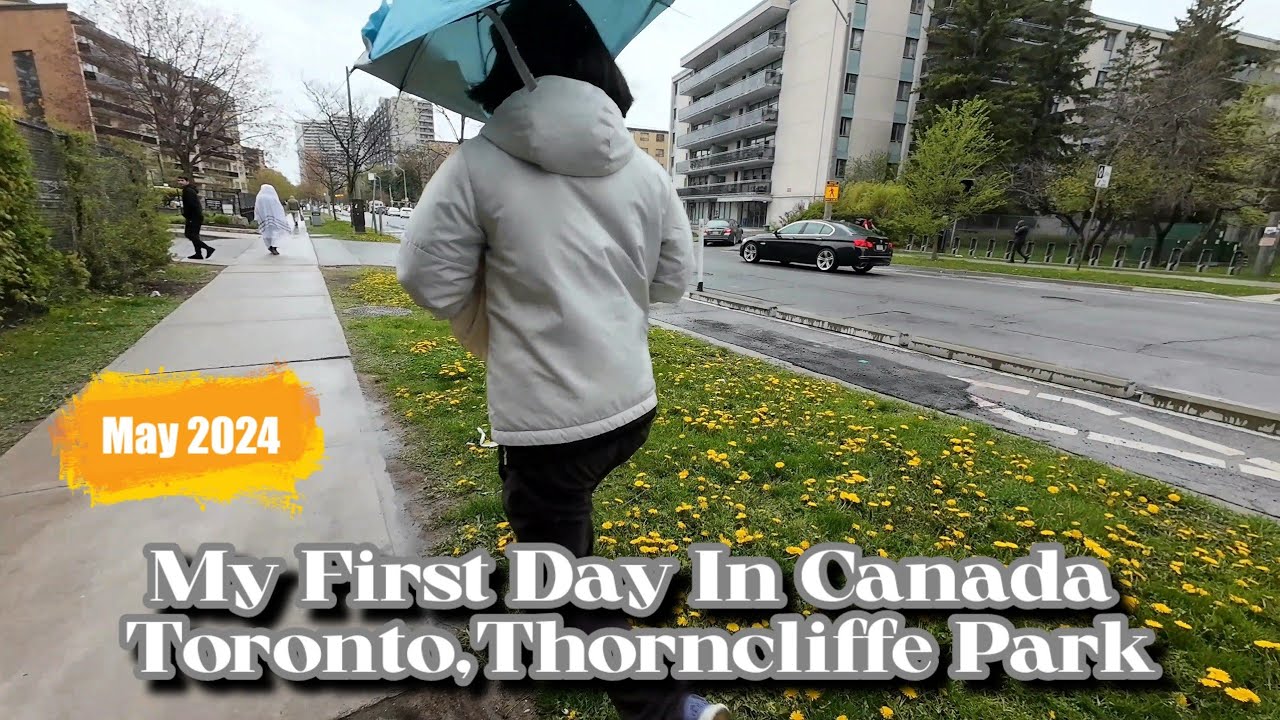 My First Day In Canada | Toronto  | Thorncliffe Park 2024