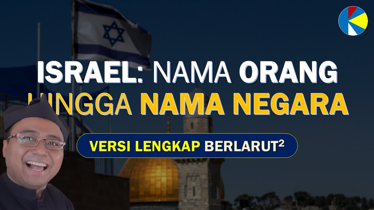 Asal-Usul Nama Israel: Perspektif Alkitab | Sejak Semula Nama Negara? [79]