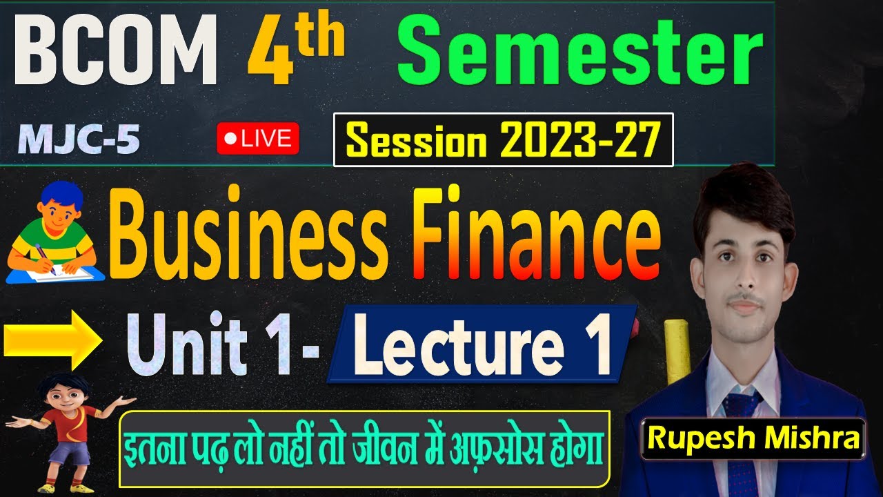 📚 B.Com 4th Semester Business Finance VVI 2025 |Business Finance Important Questions Lecture 1✅
