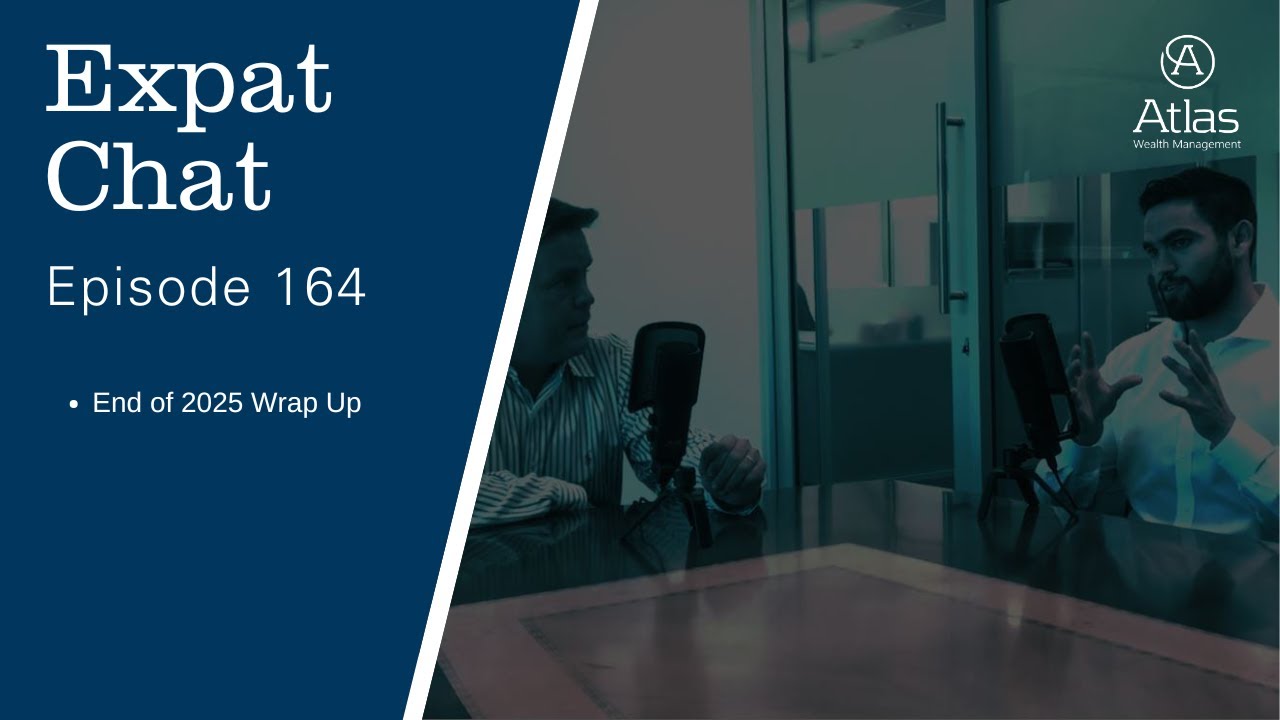 Expat Chat Episode 164 - End of 2025 Wrap Up