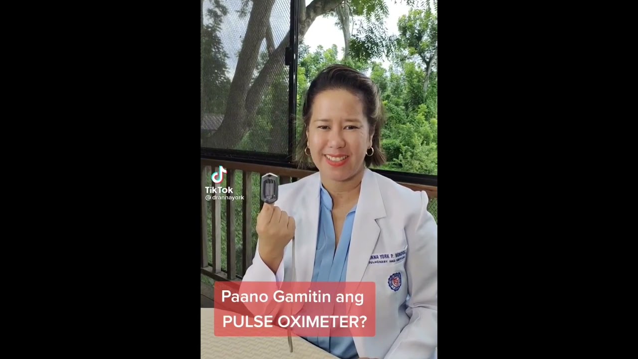 PAANO GAMITIN ANG PULSE OXIMETER? | How to use Pulse Oximeter | Pulse Oximeter | Dr Anna York Bondoc