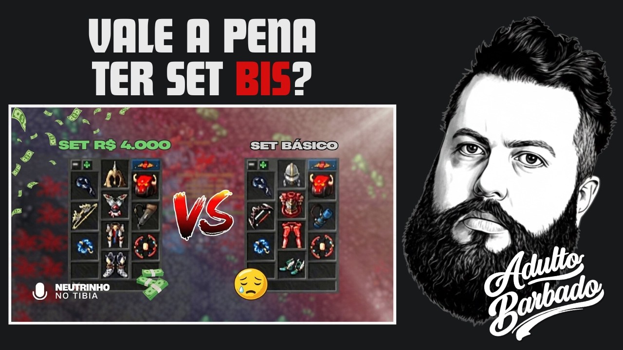 Tibia: SET BIS ou SET BÁSICO?