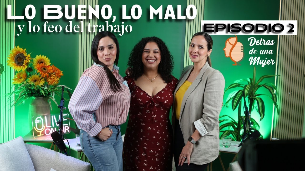 Trabajo: Lo Bueno, Lo Malo, y Lo Feo