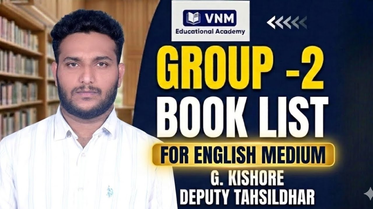 APPSC GROUP-2 ENGLISH MEDIUM BOOK LIST BY G. KISHORE (DEPUTY TAHSILDAR)