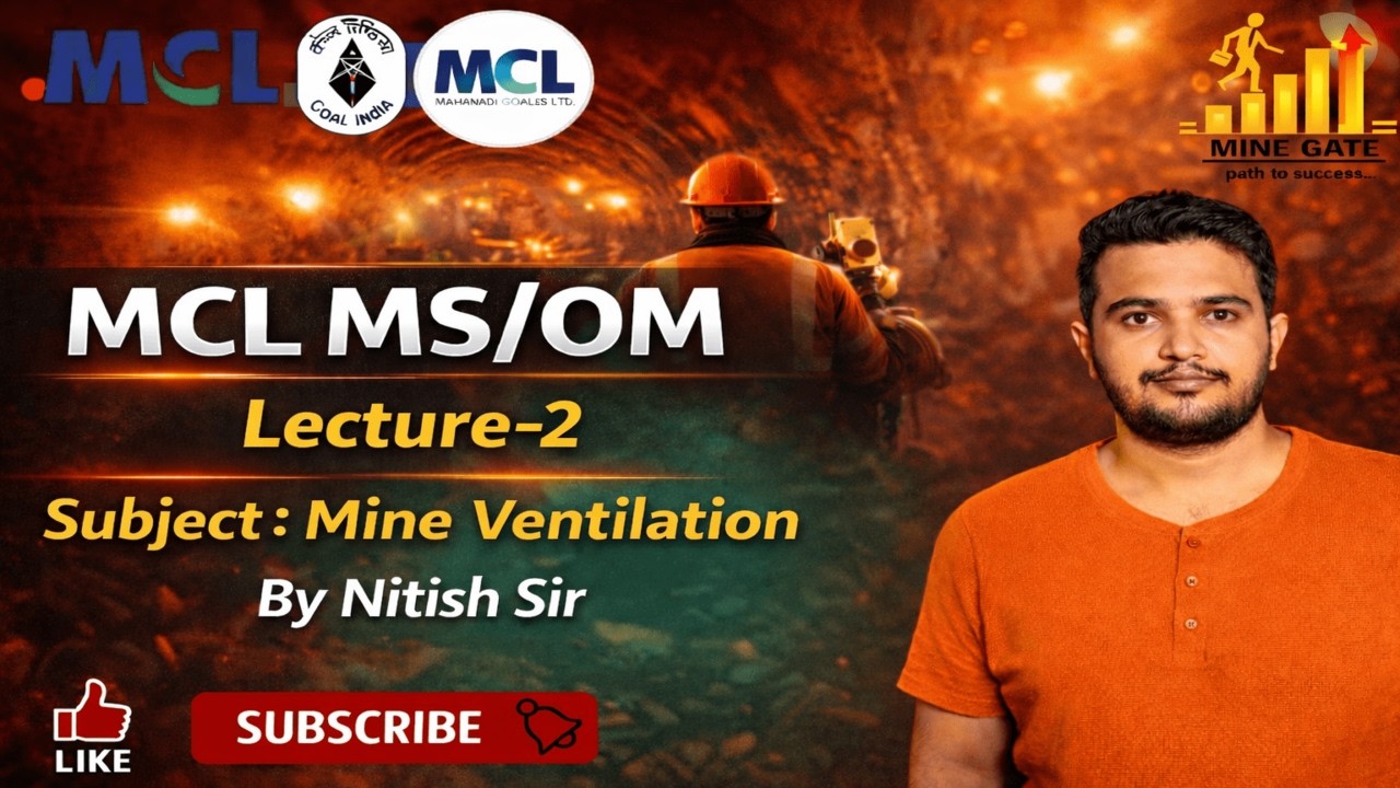 Mine Ventilation | Lecture 2 | MCL MS/OM Exam Preparation 2026  @mine_gate ​