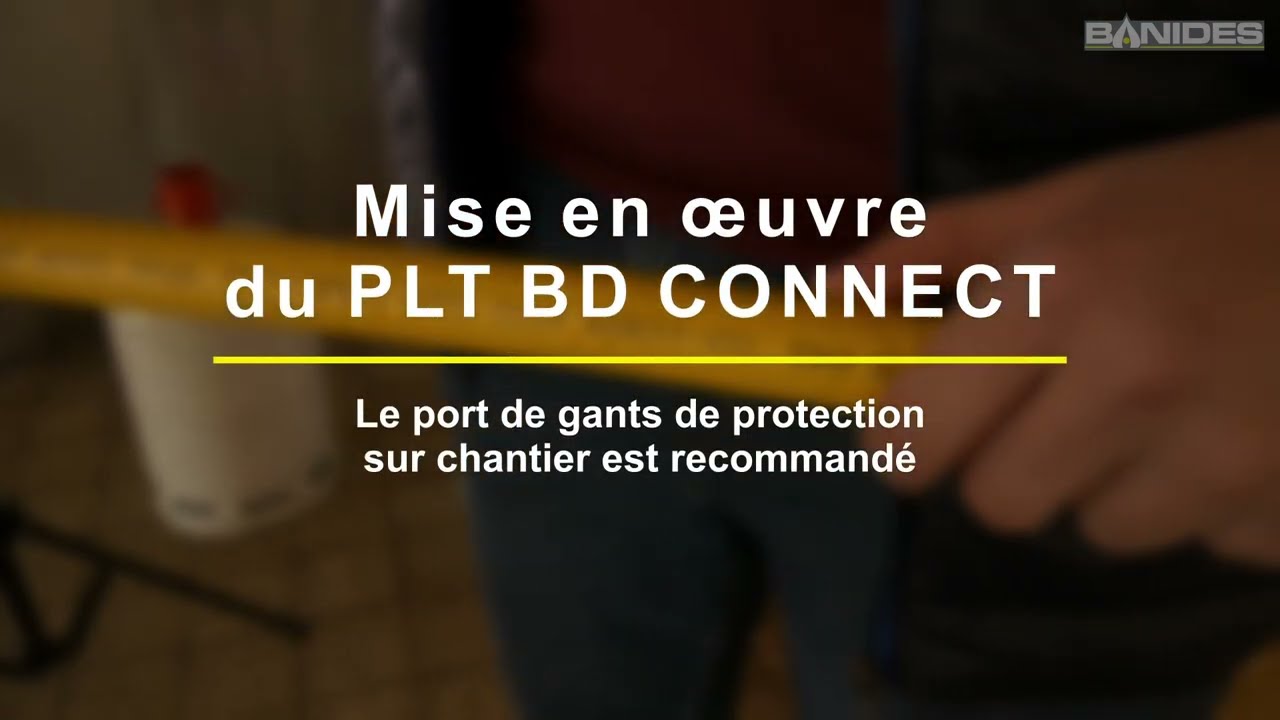 BANIDES - Mise en œuvre du kit PLT BD CONNECT