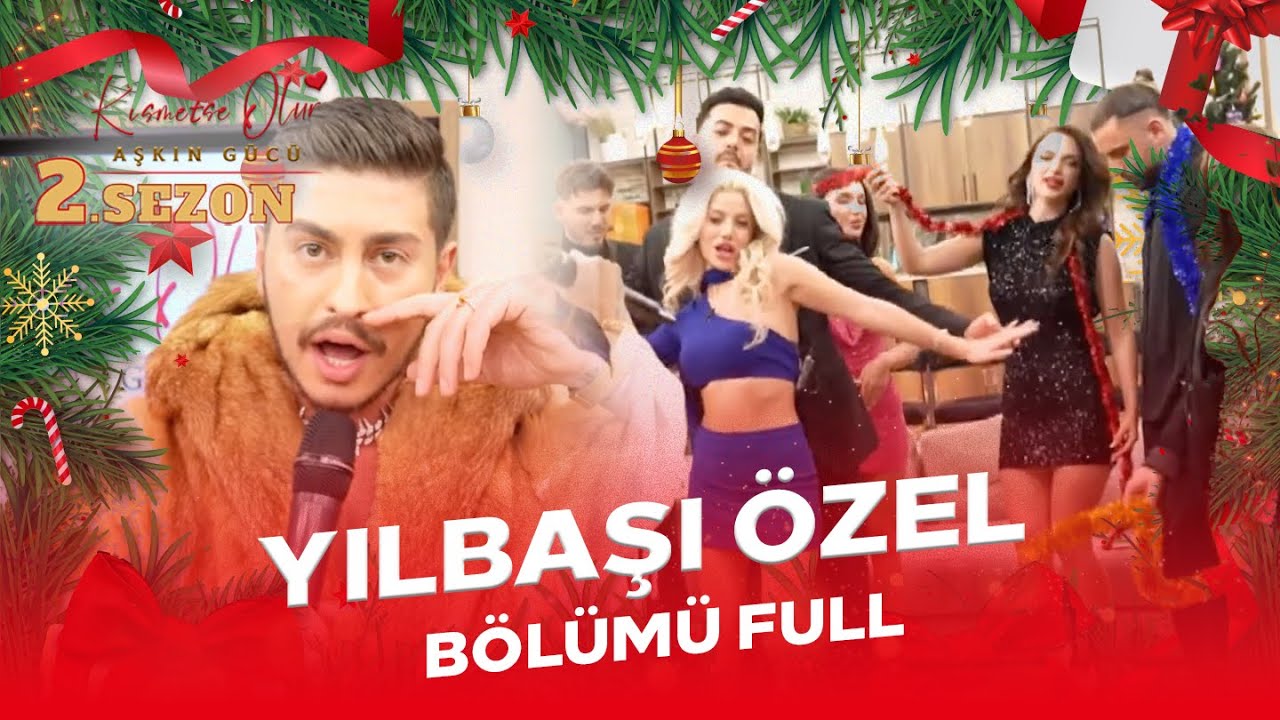YILBAŞI ÖZEL BÖLÜM ❤️🥳🥳🥳 🌲🌲| FULL |  Aşkın Gücü 2. Sezon