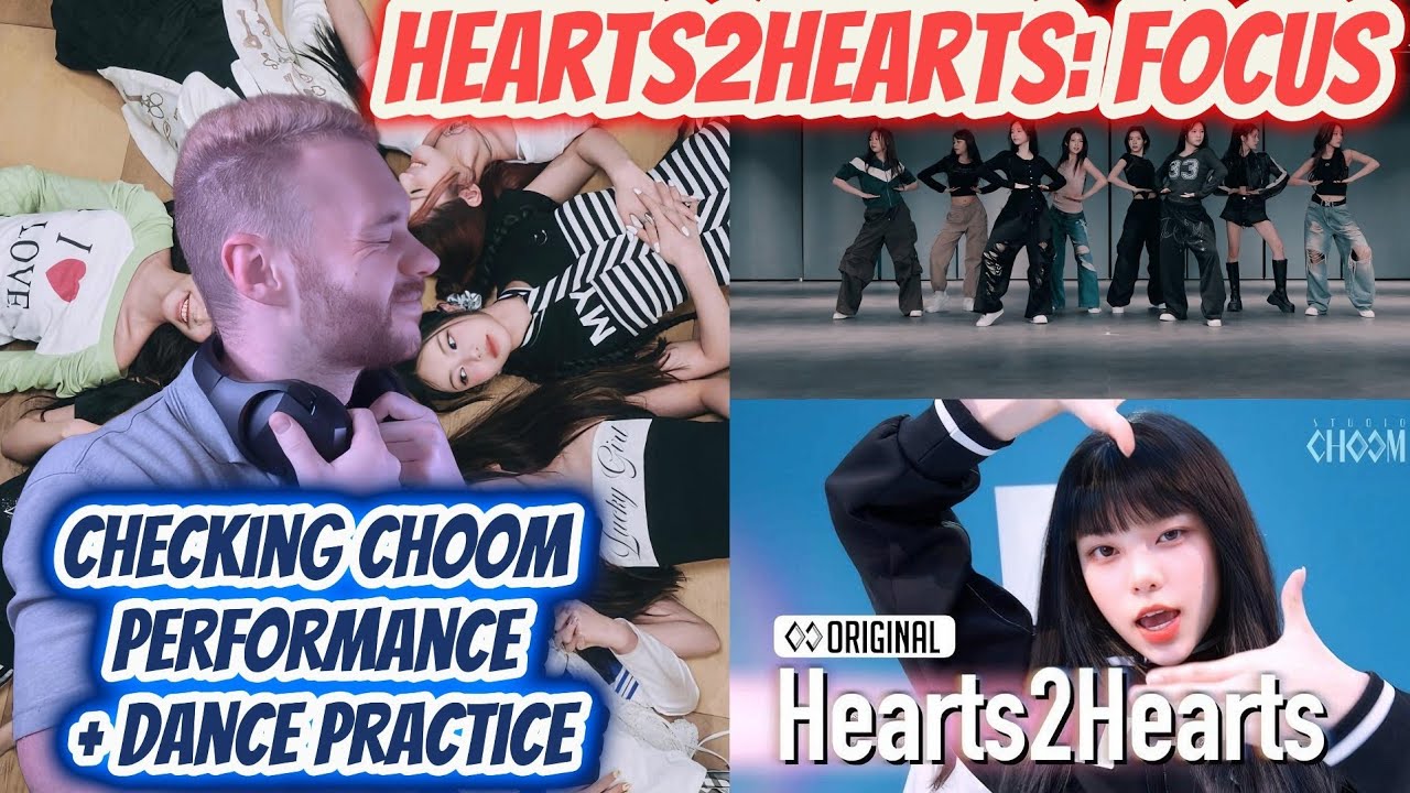 SONE reacts to Hearts2Hearts: FOCUS (STUDIO CHOOM + dance practice) for the FIRST TIME!