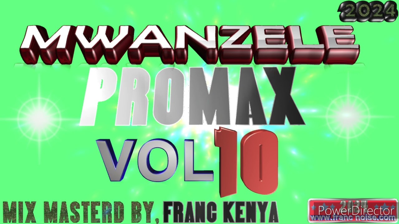 VJ FRANC VOL 10 MWANZELE PROMAX mix #2024 0703680829 [[PALAU ENT...]]]