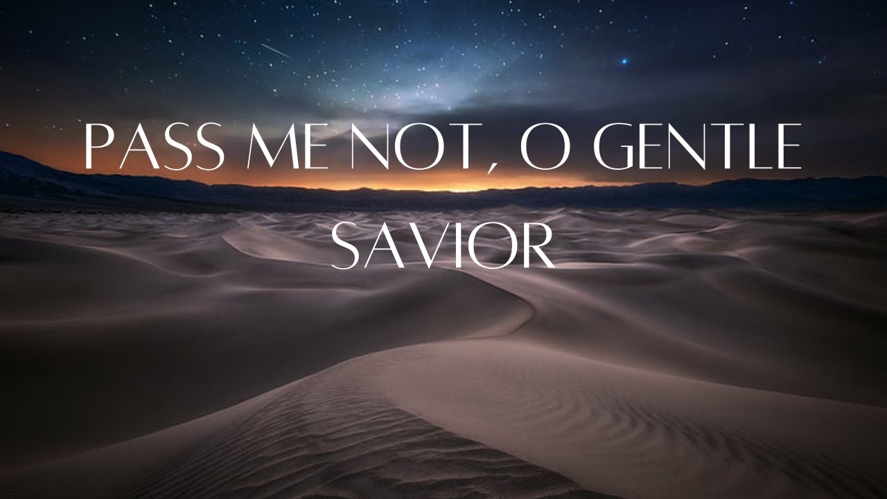 Pass Me Not, O Gentle Savior Instrumental