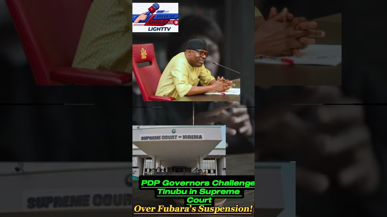PDP Governors Take Tinubu to Supreme Court Over Fubara&rsquo;s Suspension!#BreakingNews  #NigeriaNews