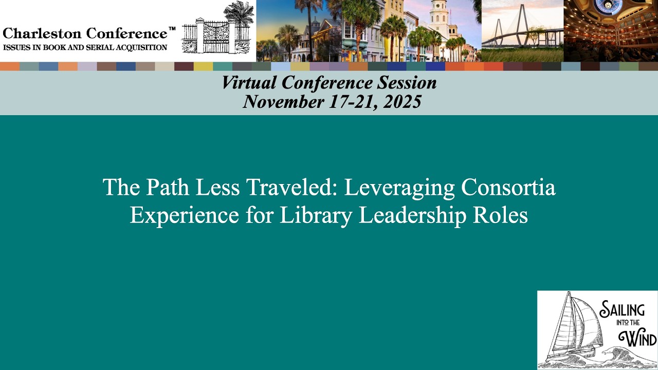 The Path Less Traveled: Leveraging Consortia Experience for Library Leadership Roles