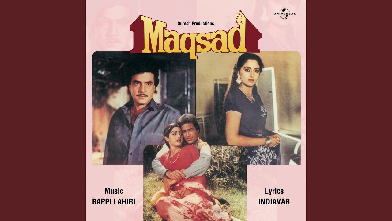 Oye Oye Oye Gharmi Hai Kahan Hai (Maqsad / Soundtrack Version)