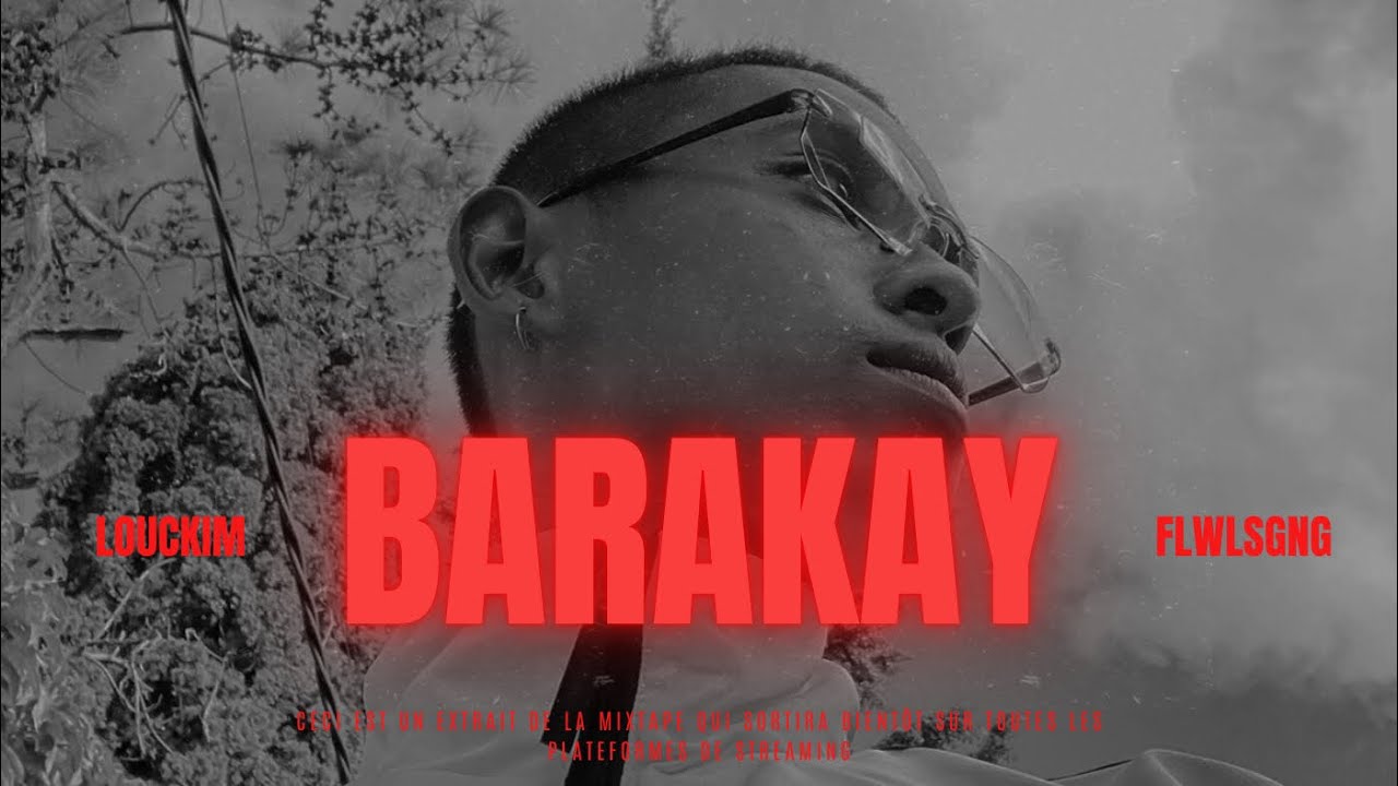Louckim - Barakay (Audio 2024)