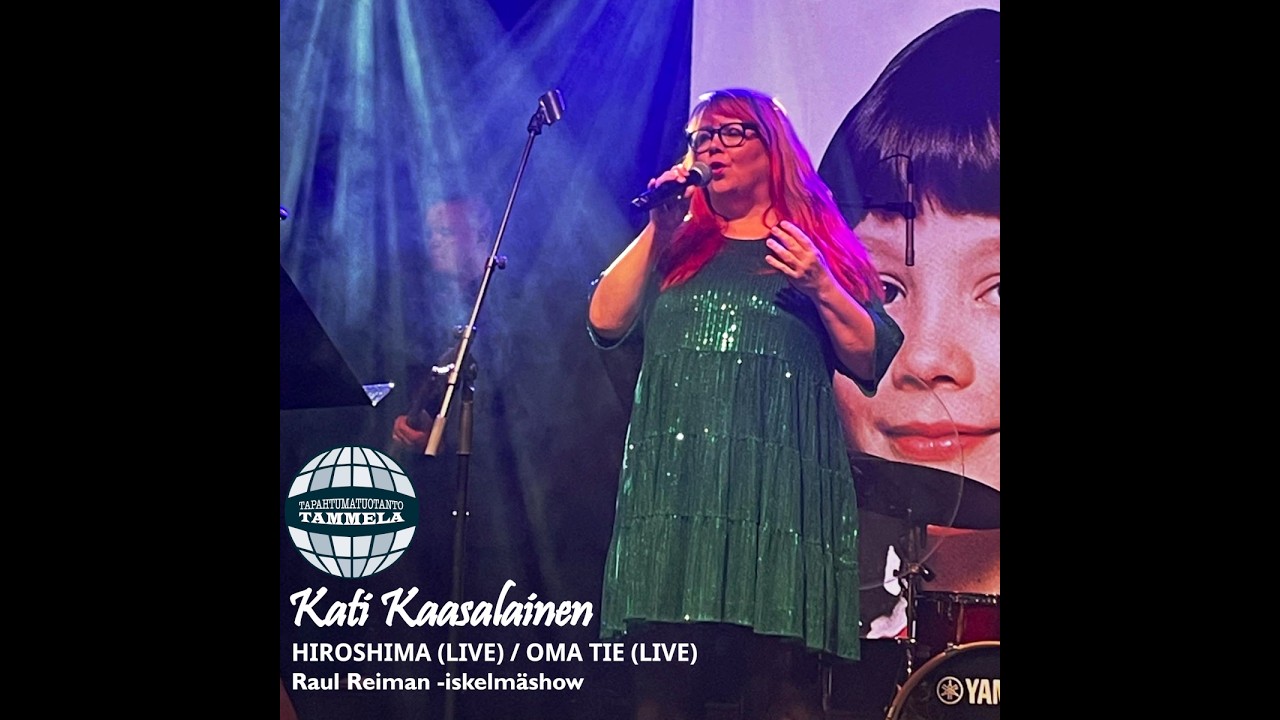 Kati Kaasalainen - Oma tie (Raul Reiman -iskelmäshow)