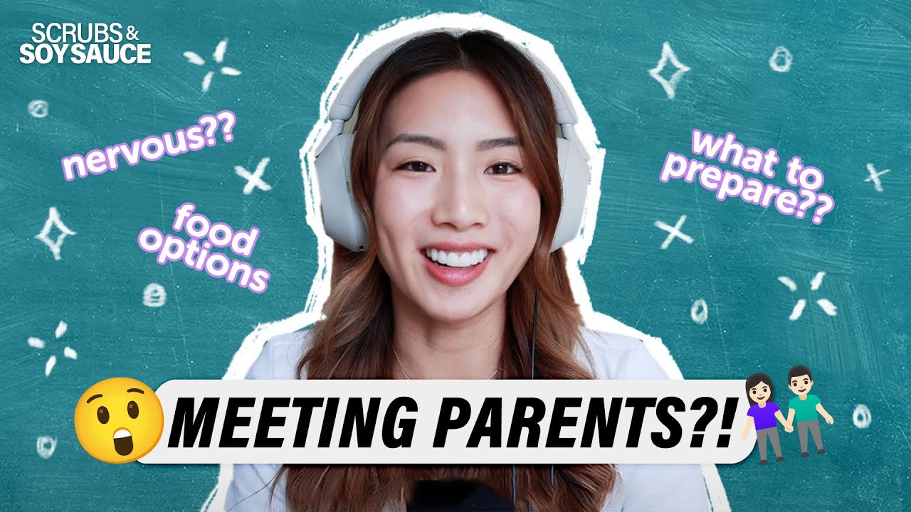 Guide to meeting the PARENTS | S&SS Ep 26