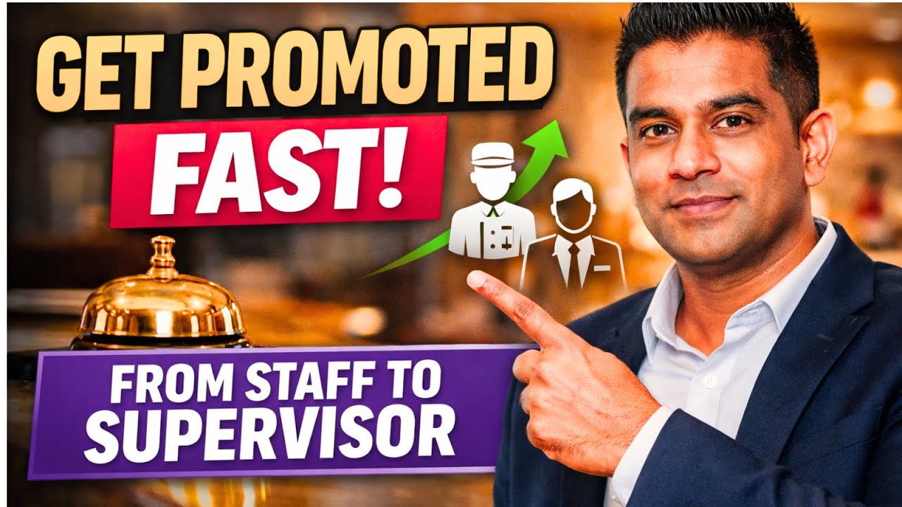 How to Get Promoted Faster in Hotels (From Entry Level to Supervisor)