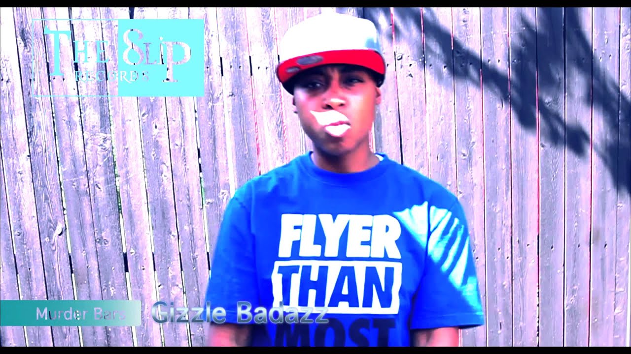 Murder Bars by Gizzle Badazz