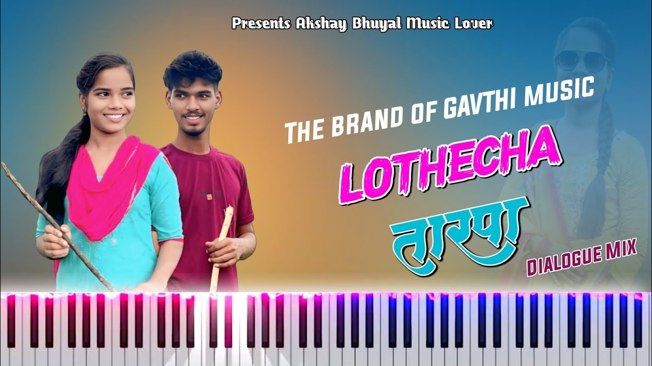 💥LOTHECHA TARPA🎷 MUSIC DIALOGUE REMIX 2026 // KEYBOARDIST AKKI...🎹❤️