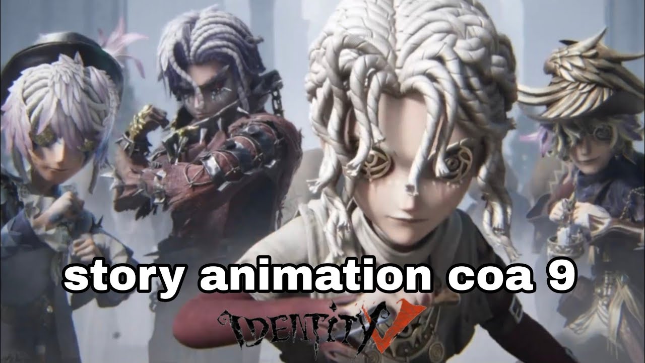 New coa 9 story animation [identityv]