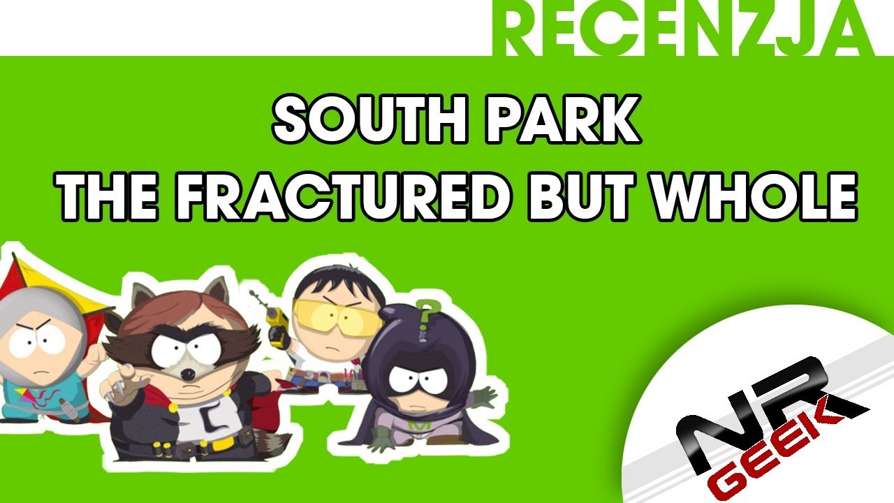 South Park - The Fractured But Whole - Recenzja #southpark #fractured #review #cartman