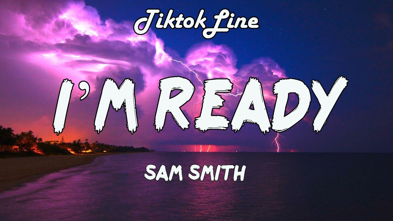 Sam Smith & Demi Lovato - I&rsquo;m Ready (Lyrics)