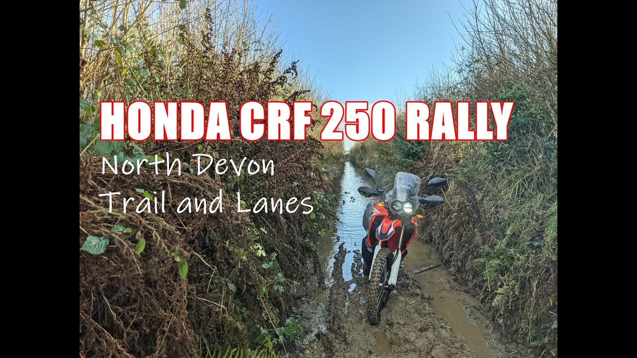 Honda CRF 250 Rally - a ride out on North Devon trails and lanes